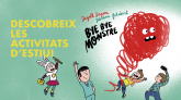 ¡Descubre las actividades de verano de Bye Bye Monstre!